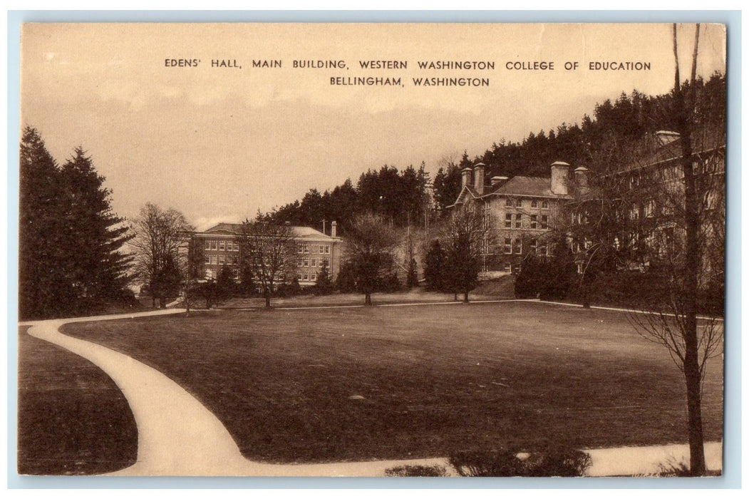c1910 Edens Hall Main Building Western Washington College Bellingham WA Postcard