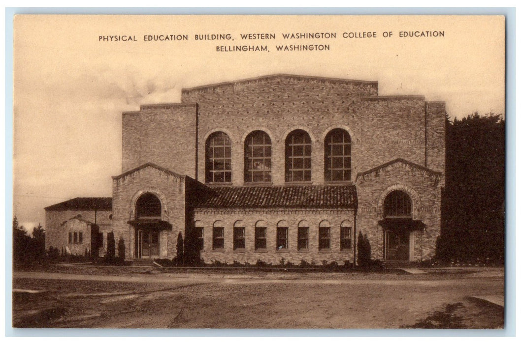 c1910 Physical Education Building Washington College View Bellingham WA Postcard