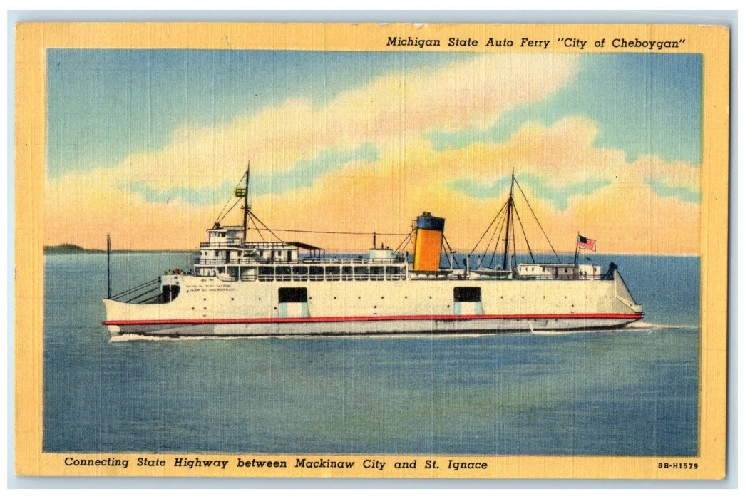 1952 Michigan State Auto Ferry City Of Cheboygan Saint Ignace MI Posted Postcard