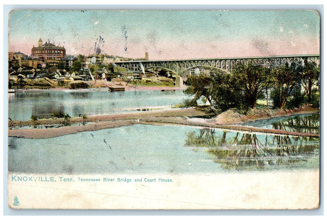 1908 Tennessee River Bridge & Court House Building Knoxville Tennessee Postcard