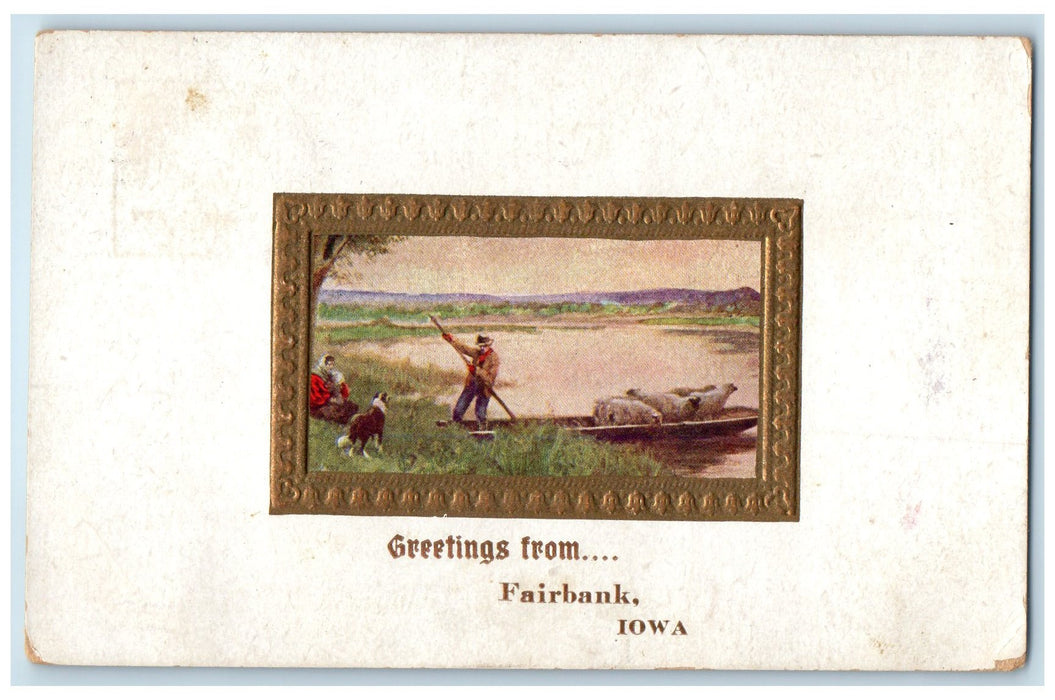 1911 Greetings From Fairbank Lamb On Boat With Dog Iowa Correspondence Postcard