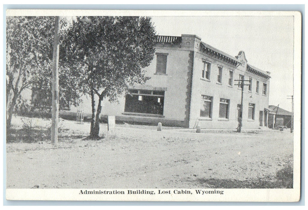 c1910's Administration Building Exterior Roadside Lost Cabin Wyoming WY Postcard